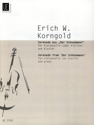 Erich Wolfgang Korngold - Serenade aus der Pantomime "Der Schneemann"