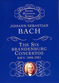 Johann Sebastian Bach - The Six Brandenburg Concertos BWV 1046-1051