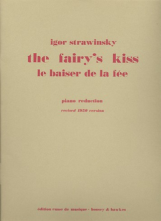 Igor Strawinsky: The Fairy's Kiss