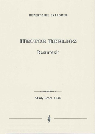 Hector Berlioz - Resurrexit