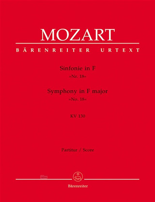 Wolfgang Amadeus Mozart - Symphony no. 18 in F major K. 130