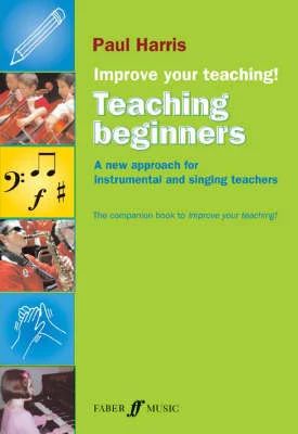 Paul Harris - Improve your teaching! – Teaching Beginners