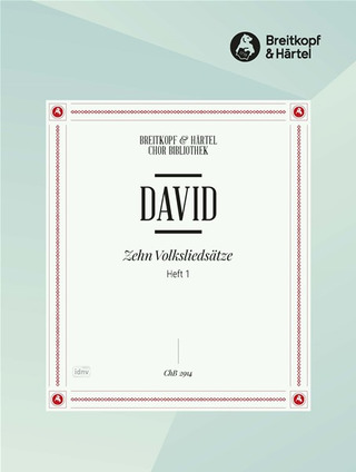 Johann Nepomuk David - 10 Volksliedsätze 1