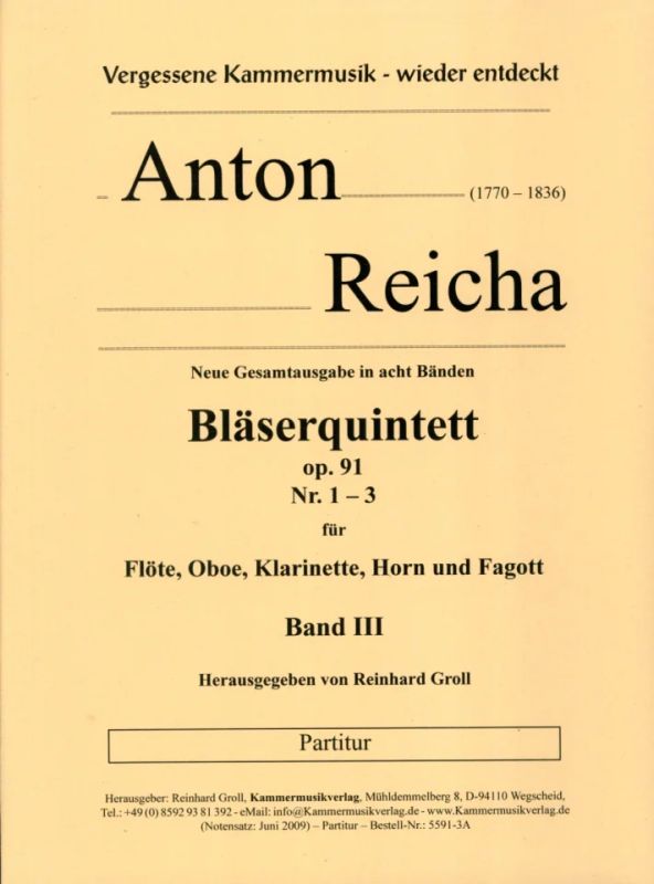 Anton Reicha - 3 Bläserquintette Nr. 7-9 op. 91/1-3