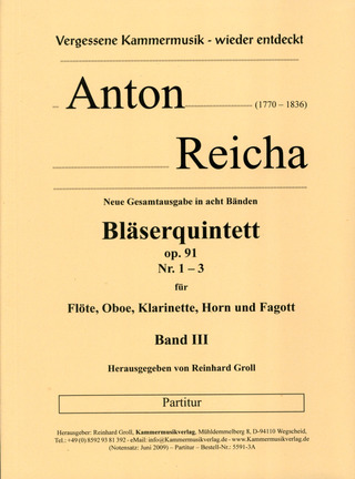 Anton Reicha: 3 Bläserquintette Nr. 7-9 op. 91/1-3