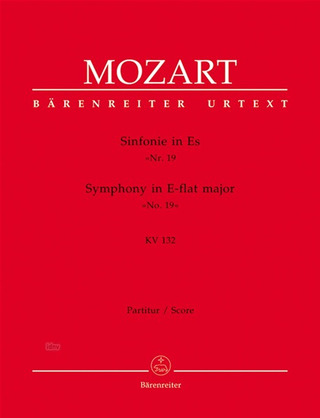 Wolfgang Amadeus Mozart - Symphony no. 19 in E-flat major K. 132
