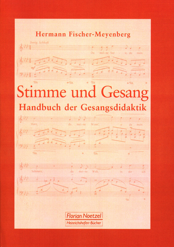 Hermann Fischer-Meyenberg: Stimme und Gesang (0)
