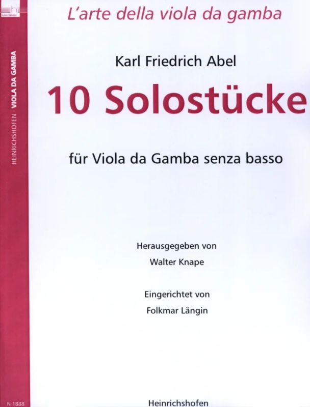 Carl Friedrich Abel - 10 Solostücke für Viola da gamba senza basso