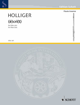 Heinz Holliger - (é)cri(t)