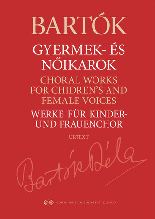 Béla Bartók - Choral Works for Children's and Female Voices