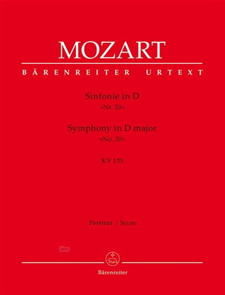 Wolfgang Amadeus Mozart - Symphony no. 20 in D major K. 133