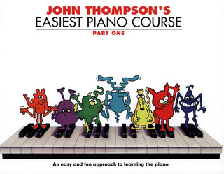 John Thompson - John Thompson's Easiest Piano Course 1