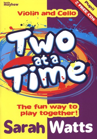 Sarah Watts - Two at a Time Violin and Cello - Students Book