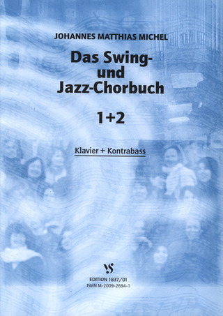 Johannes Matthias Michel - Das Swing- und Jazz-Chorbuch – Ergänzungsheft zu 1 und 2