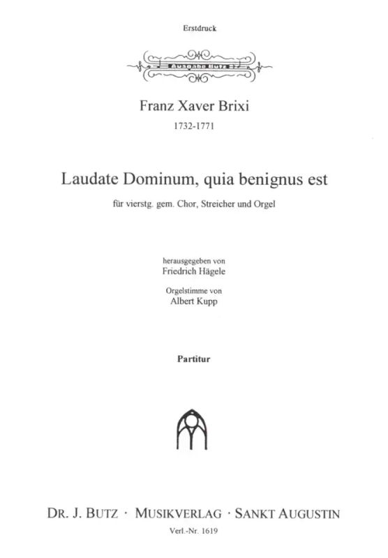 František Xaver Brixi - Laudate Dominum Quia Benignus Est