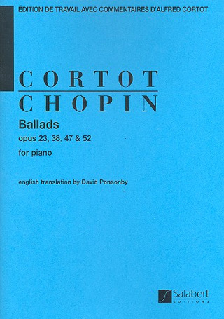 Frédéric Chopinet al. - Ballads Op 23, 38, 47, 52