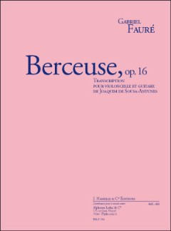 Gabriel Fauré - Berceuse, op. 16