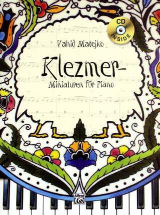 Matejko, Vahid: Klezmer-Miniaturen für Piano