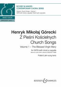 Henryk Mikołaj Górecki: Church Songs (Z Piesni Koscielnych) 1