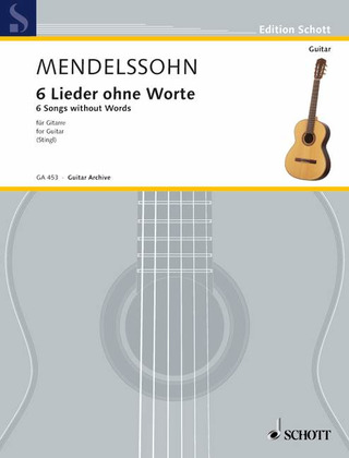 Felix Mendelssohn Bartholdy - 6 Songs without Words