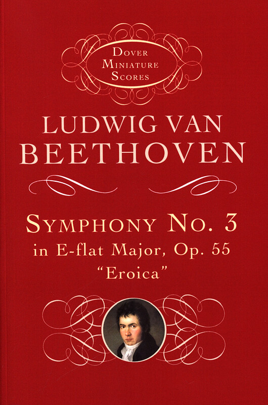 Ludwig van Beethoven - Symphony No.3 In E-Flat Op.55 'Eroica'
