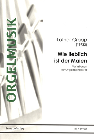 Lothar Graap - Wie lieblich ist der Maien
