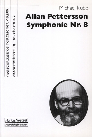Michael Kube: Allan Pettersson –  Symphonie  Nr.  8