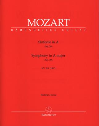 Wolfgang Amadeus Mozart - Sinfonie Nr. 29 A-Dur KV 201 (186a)