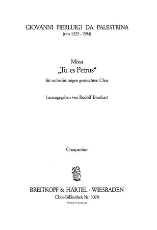 Giovanni Pierluigi da Palestrina: Missa Tu es Petrus