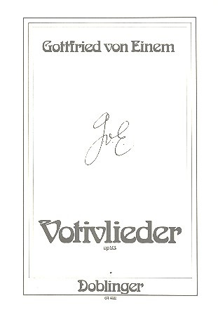 Gottfried von Einem - Votivlieder op. 93
