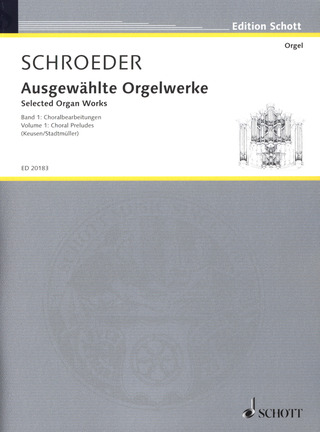 Hermann Schroeder - Ausgewählte Orgelwerke 1