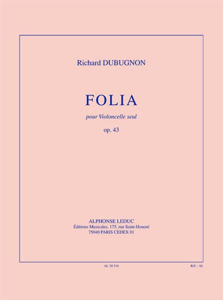 Folia, op. 43 (14'30'') pour violoncelle seul