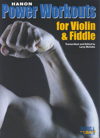 Charles-Louis Hanon - Power Workouts For Violin/Fiddle