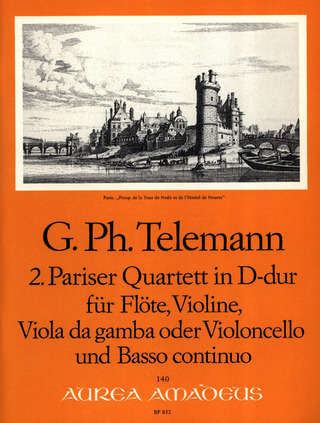 Georg Philipp Telemann - 2. Pariser Quartett D-Dur