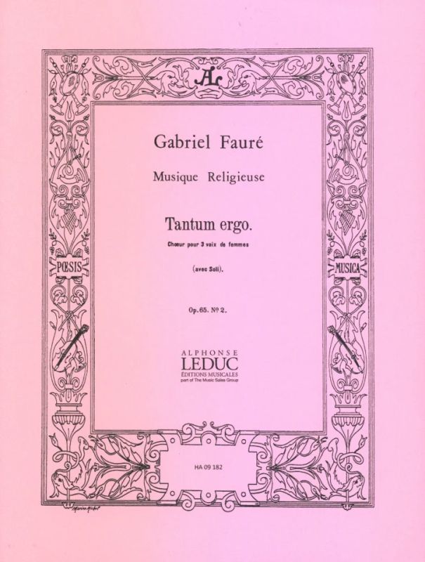 Gabriel Fauré - Tantum ergo op. 65,2