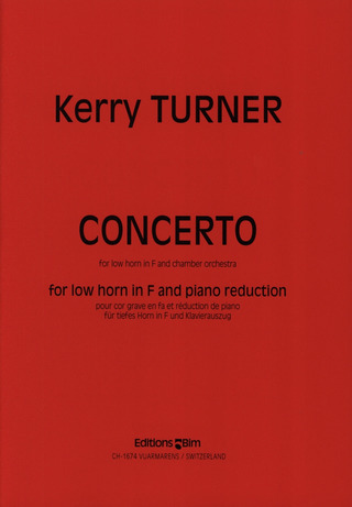 Kerry Turner - Concerto for Low Horn in F and Chamber Orchestra