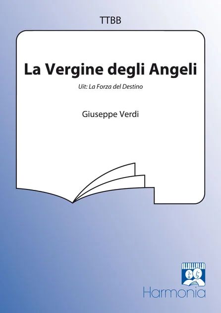 Giuseppe Verdi - La vergine degli angeli