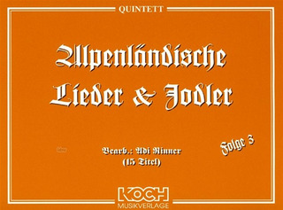 Adi Rinner - Alpenländische Lieder & Jodler 3 (Quartett)