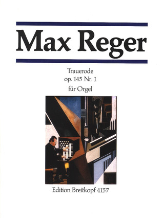 Max Reger - Sieben Orgelstücke op. 145 Nr. 1