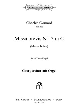 Charles Gounod - Messe Nr. 7 in C-Dur