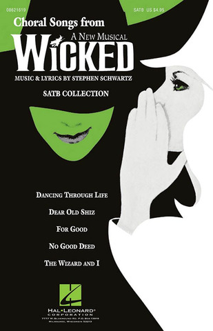 Stephen Schwartz: Choral Songs From Wicked