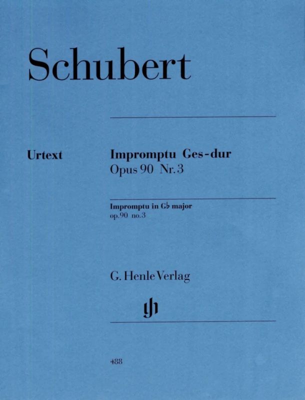Franz Schubert y otros. - Impromptu In G Flat Op.90 No.3 D899