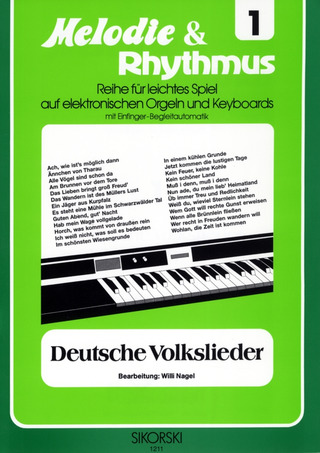 Willi Nagel: Melodie & Rhythmus, Heft 1: Deutsche Volkslieder