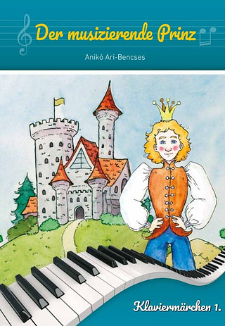 Anikó Ari-Bencses - Der musizierende Prinz