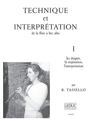 R. Tassello: Technique et Interpretation Vol.1