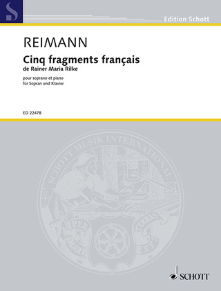 Aribert Reimann - Cinq fragments français de Rainer Maria Rilke