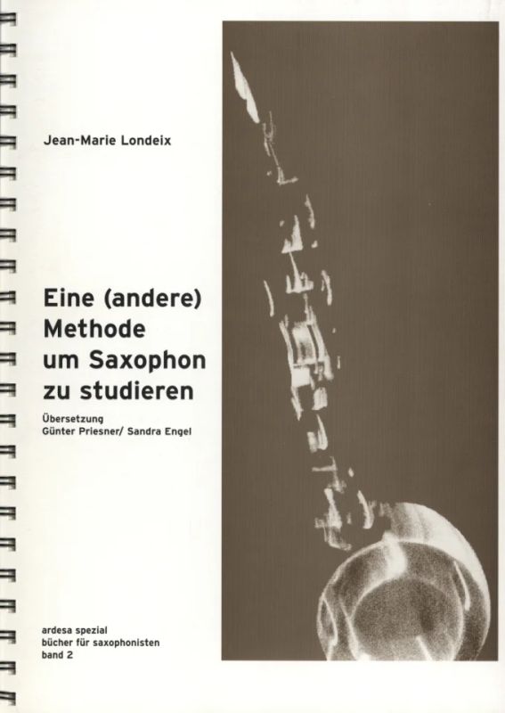 Jean-Marie Londeix - Eine (andere) Methode, um Saxophon zu studieren