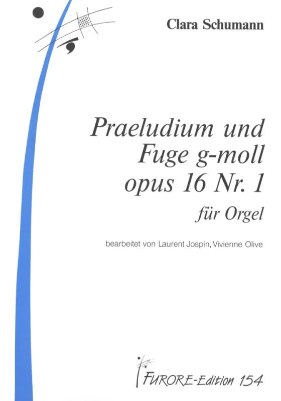 Clara Schumann - Präludium und Fuge g-Moll op.16,1