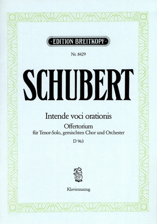 Franz Schubert: Intende Voci D 963