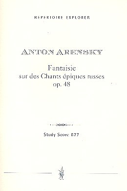 Anton Arenski - Fantaisie sur des chants épiques russes op. 48